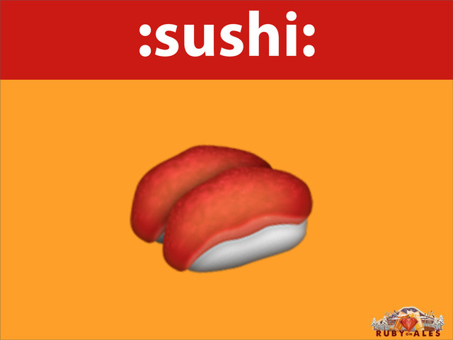 :sushi:

