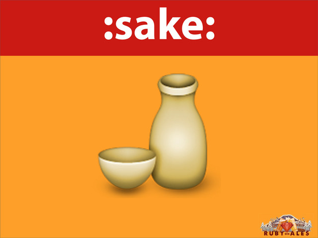 :sake:

