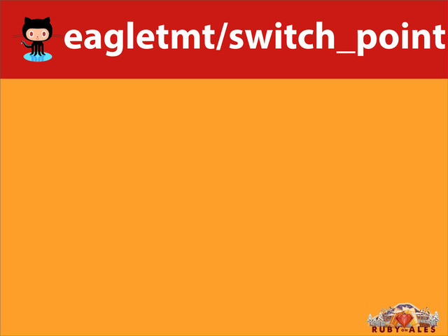 eagletmt/switch_point
