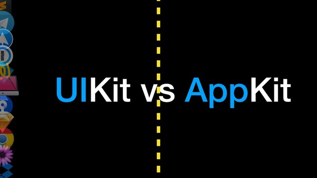 UIKit vs AppKit
