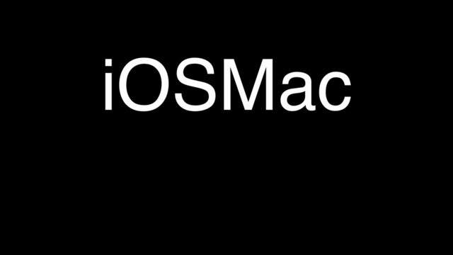 iOSMac

