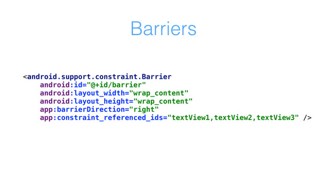 Barriers

