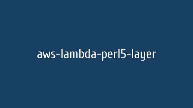 aws-lambda-perl5-layer
