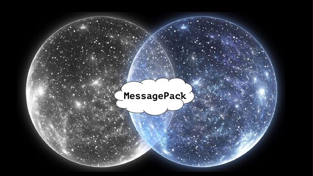MessagePack
