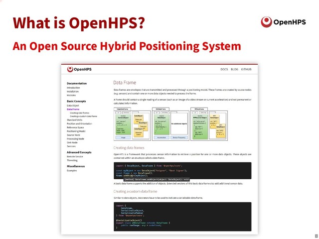 What is OpenHPS?
An Open Source Hybrid Positioning System
2
