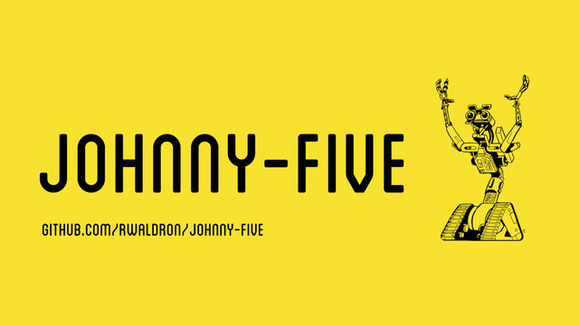 Johnny-five
github.com/rwaldron/johnny-five
