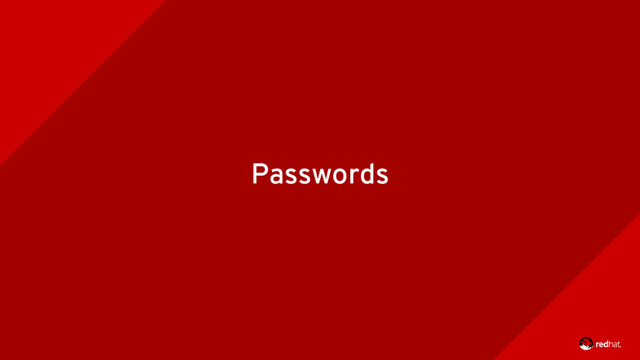 Passwords
