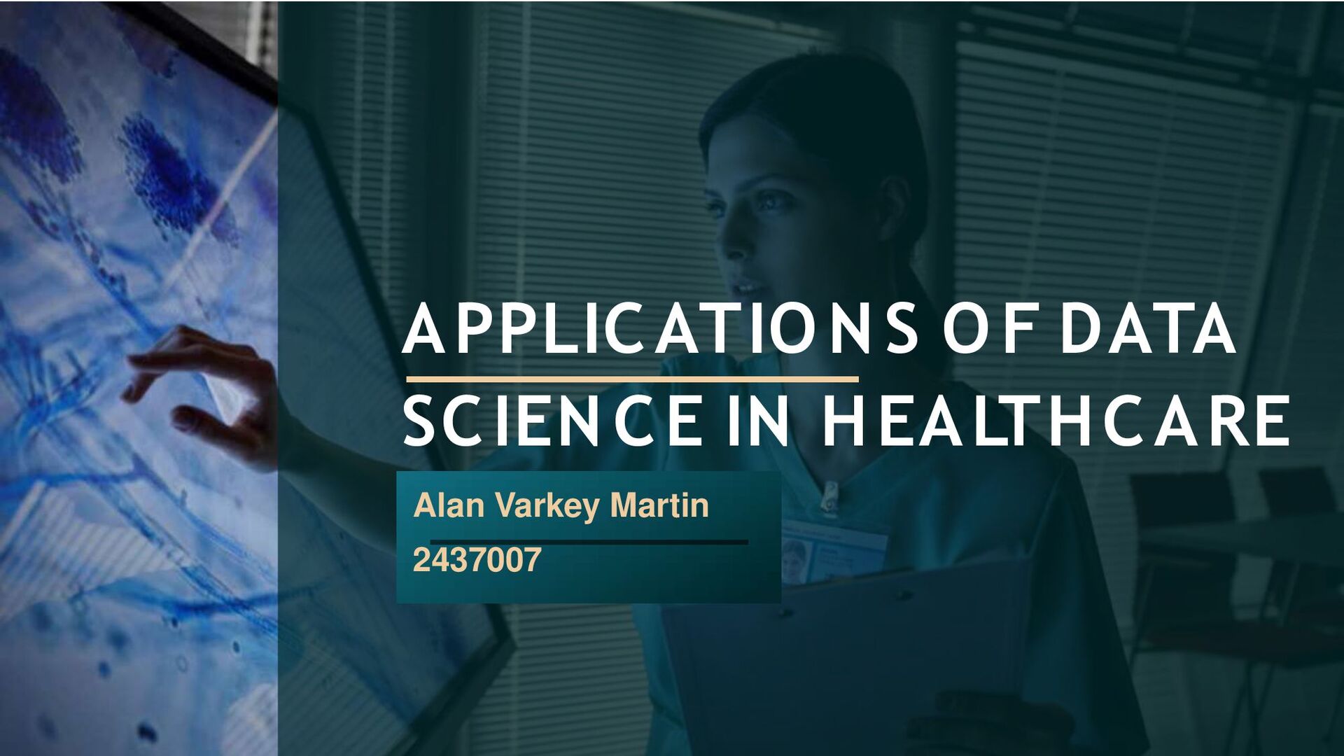 Application of Data Science in Healthcare - Speaker Deck