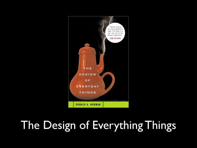 The Design of Everything Things
