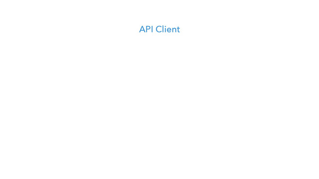 API Client
