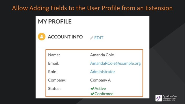 Allow Adding Fields to the User Profile from an Extension
