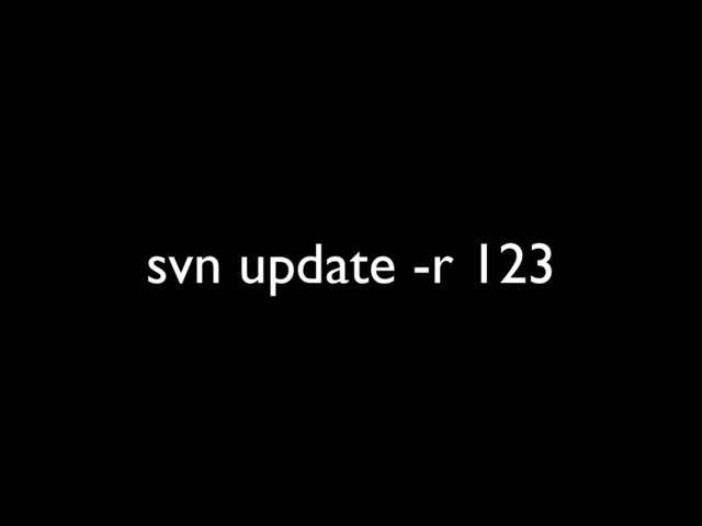 svn update -r 123

