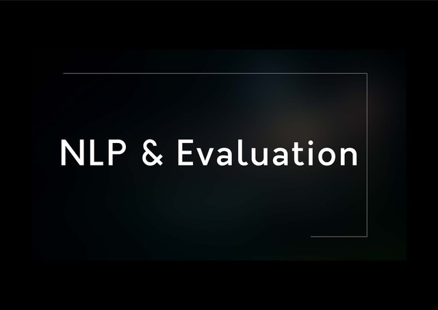 NLP & Evaluation
