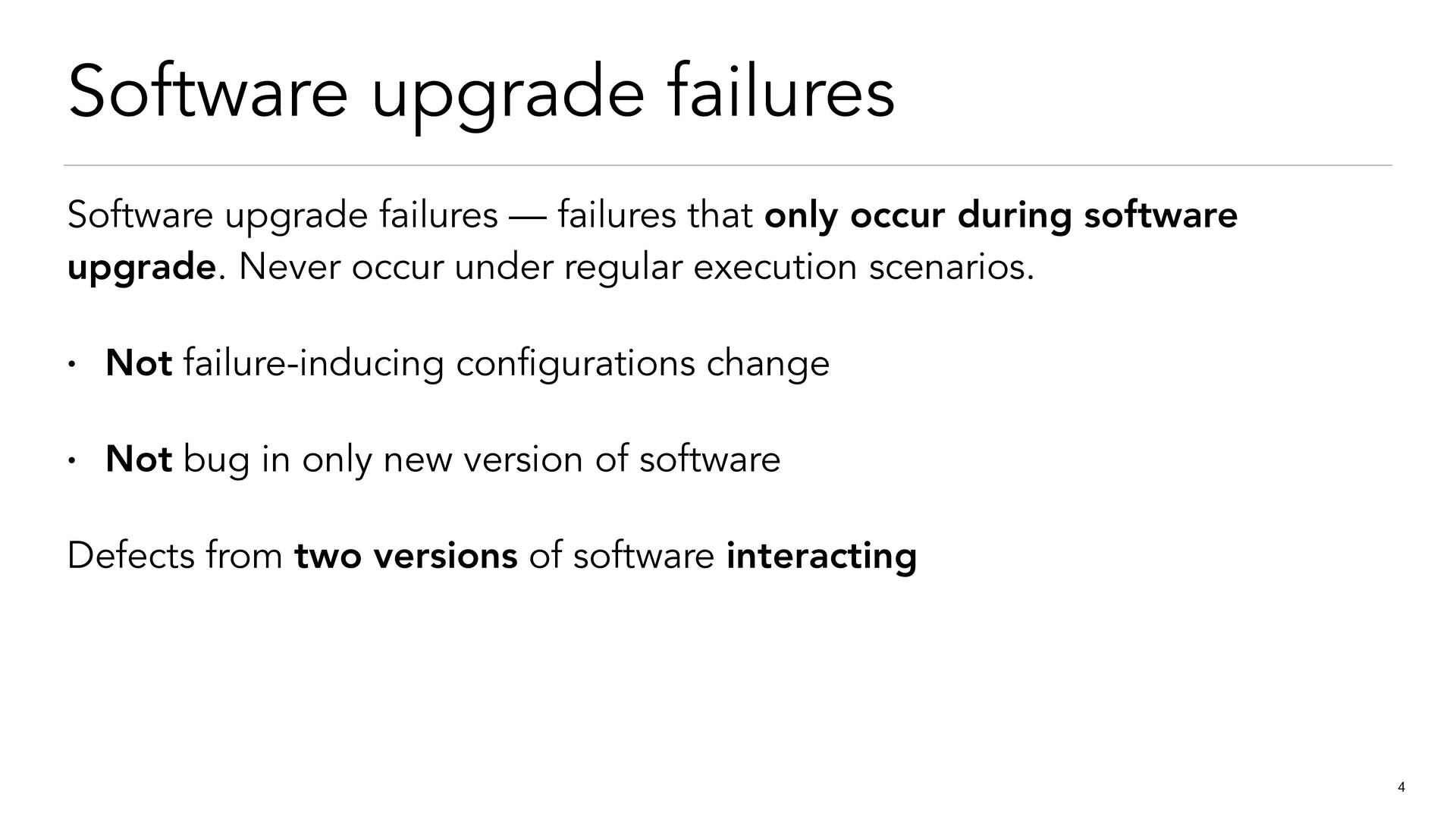 Understanding Upgrade Failures in Distributed Systems - Speaker Deck