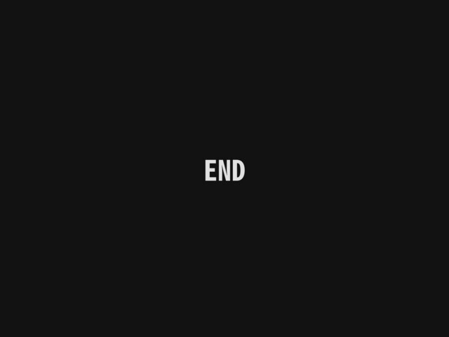 END
