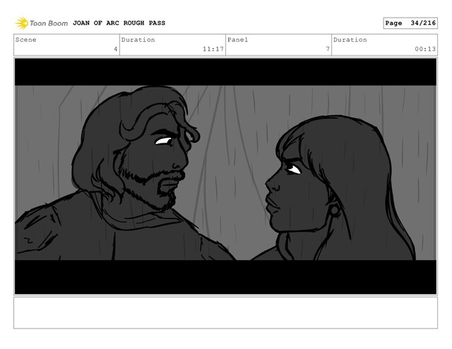 Scene
4
Duration
11:17
Panel
7
Duration
00:13
JOAN OF ARC ROUGH PASS Page 34/216
