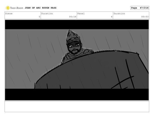 Scene
5
Duration
06:14
Panel
4
Duration
00:03
JOAN OF ARC ROUGH PASS Page 47/216
