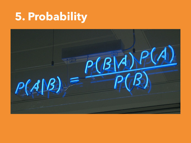 5. Probability
