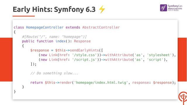 Early Hints: Symfony 6.3 ⚡
