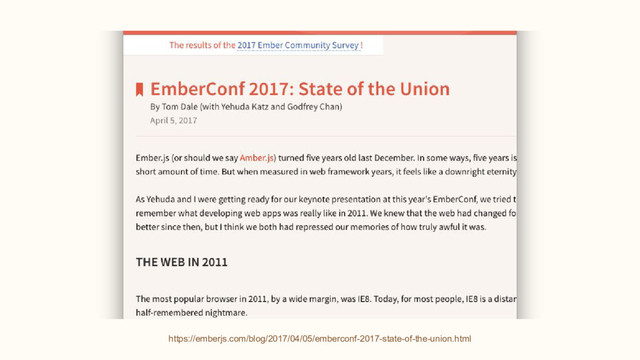 https://emberjs.com/blog/2017/04/05/emberconf-2017-state-of-the-union.html

