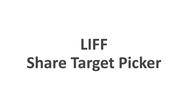 LIFF
Share Target Picker
