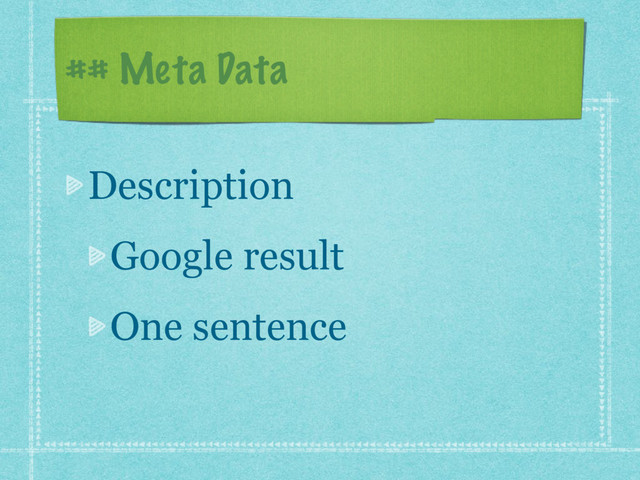 ## Meta Data
Description
Google result
One sentence
