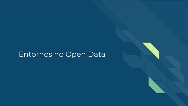 Entornos no Open Data
