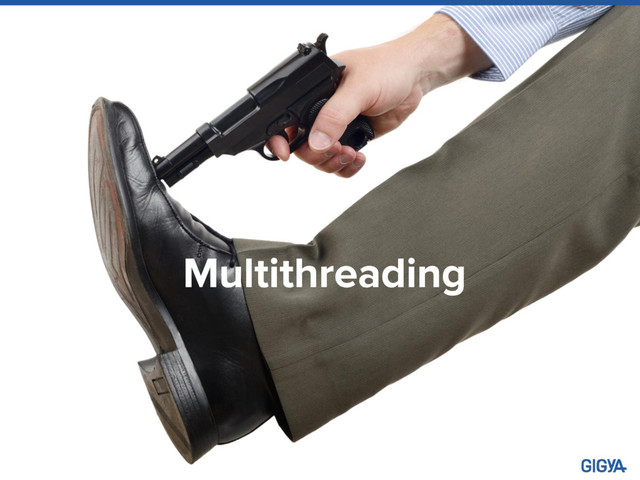 Multithreading
