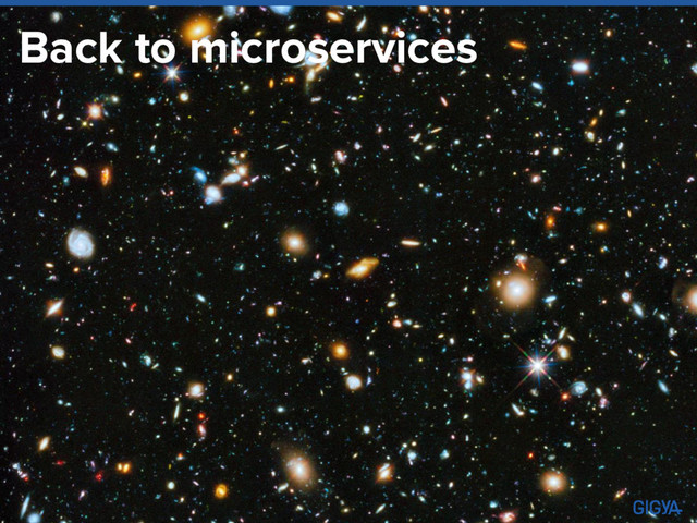 Back to microservices
