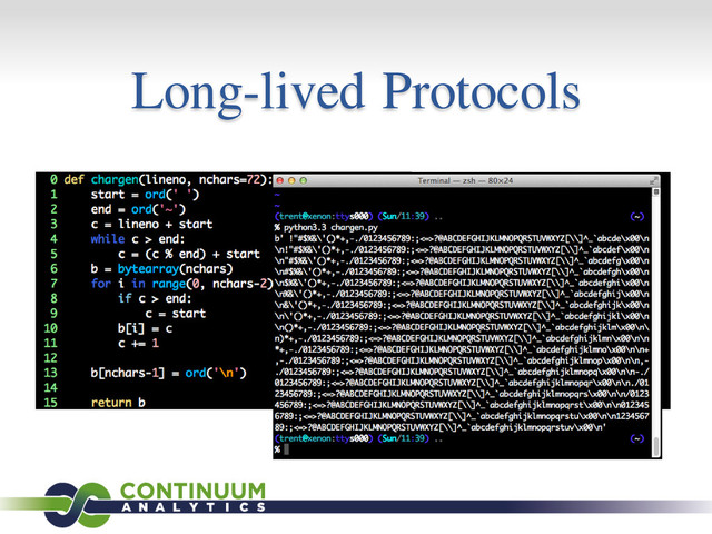Long-lived Protocols
