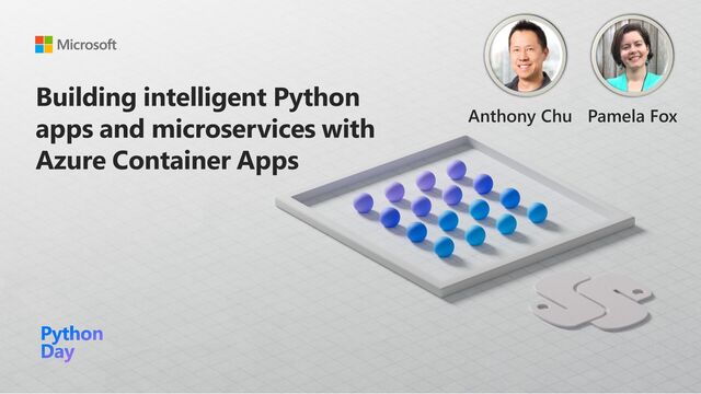 Thumbnail image for talk titled Building intelligent apps and microservices with Azure Container Apps