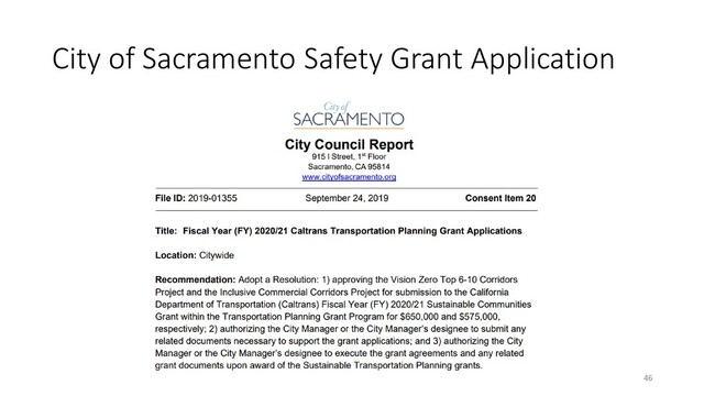 City of Sacramento Safety Grant Application
46
