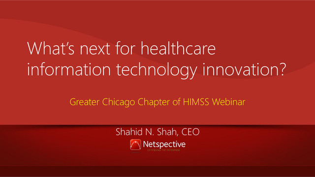 GCC-HIMSS Webinar "What’s next for healthcare information technology innovation?"