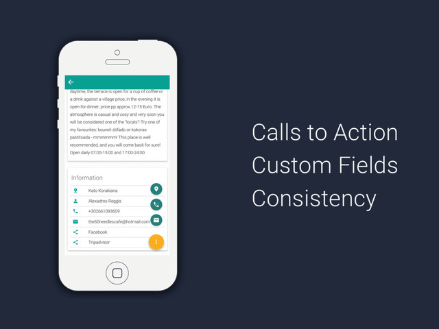 Calls to Action
Custom Fields
Consistency
