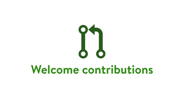 Welcome contributions

