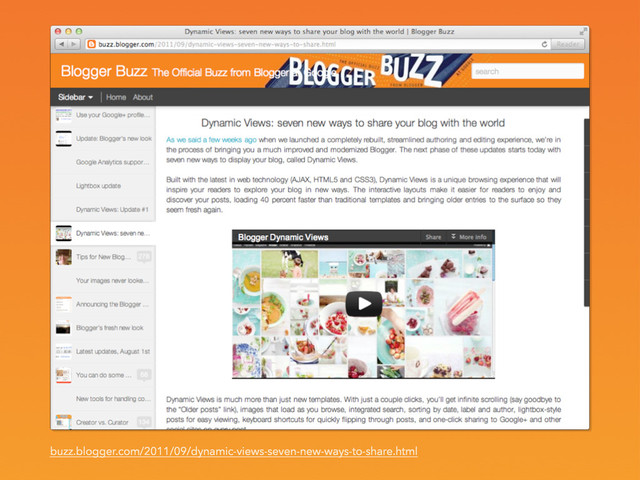 buzz.blogger.com/2011/09/dynamic-views-seven-new-ways-to-share.html
