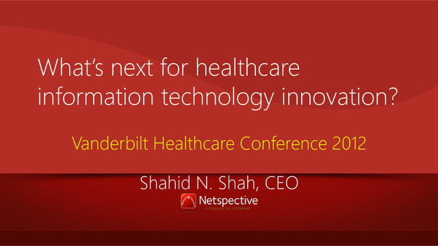What’s next for healthcare information technology innovation?