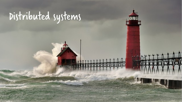 Distributed systems
