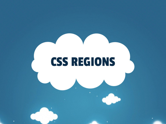 CSS REGIONS
