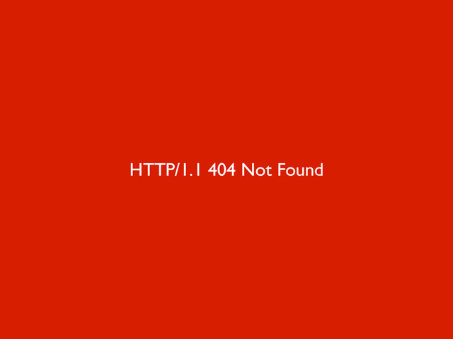 HTTP/1.1 404 Not Found
