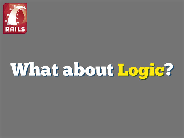 What about Logic?

