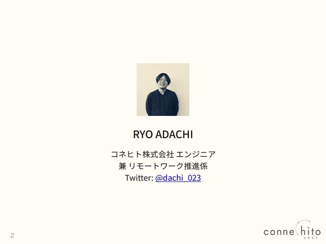 RYO ADACHI
Twitter: @dachi_023


