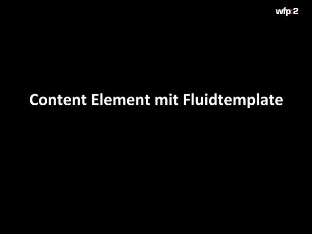Content Element mit Fluidtemplate
