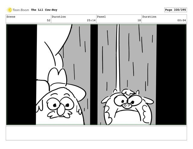 Scene
52
Duration
25:14
Panel
18
Duration
00:04
The Lil Cow-Boy Page 320/395
