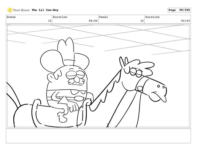 Scene
15
Duration
05:04
Panel
12
Duration
00:03
The Lil Cow-Boy Page 99/395
