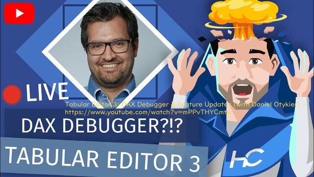 Tabular Editor 3: DAX Debugger & Feature Updates (with Daniel Otykier) -
https://www.youtube.com/watch?v=mPPvTHYCmtw
