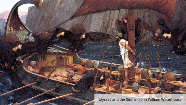 Ulysses and the Sirens - John William Waterhouse
