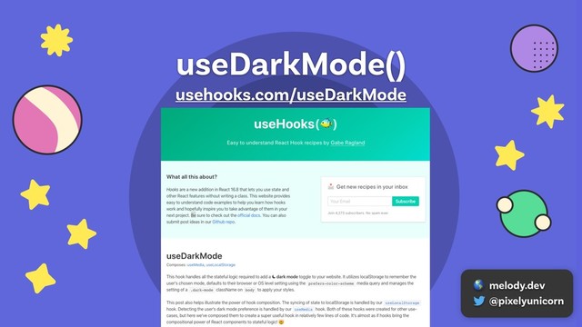 useDarkMode()
usehooks.com/useDarkMode
