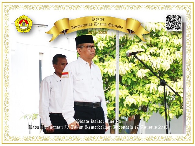 Pidato Rektor Unsada
Pada Peringatan 70 Tahun Kemerdekaan Indonesia 17 Agustus 2015
