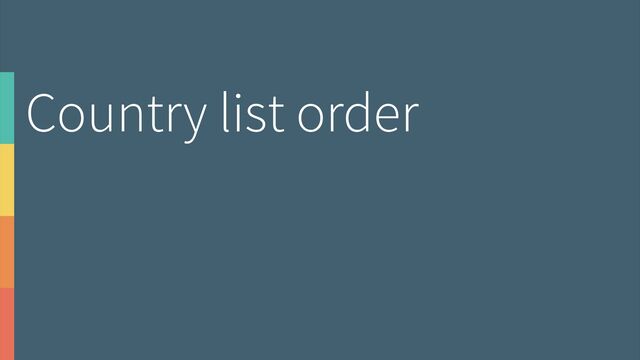 Country list order
